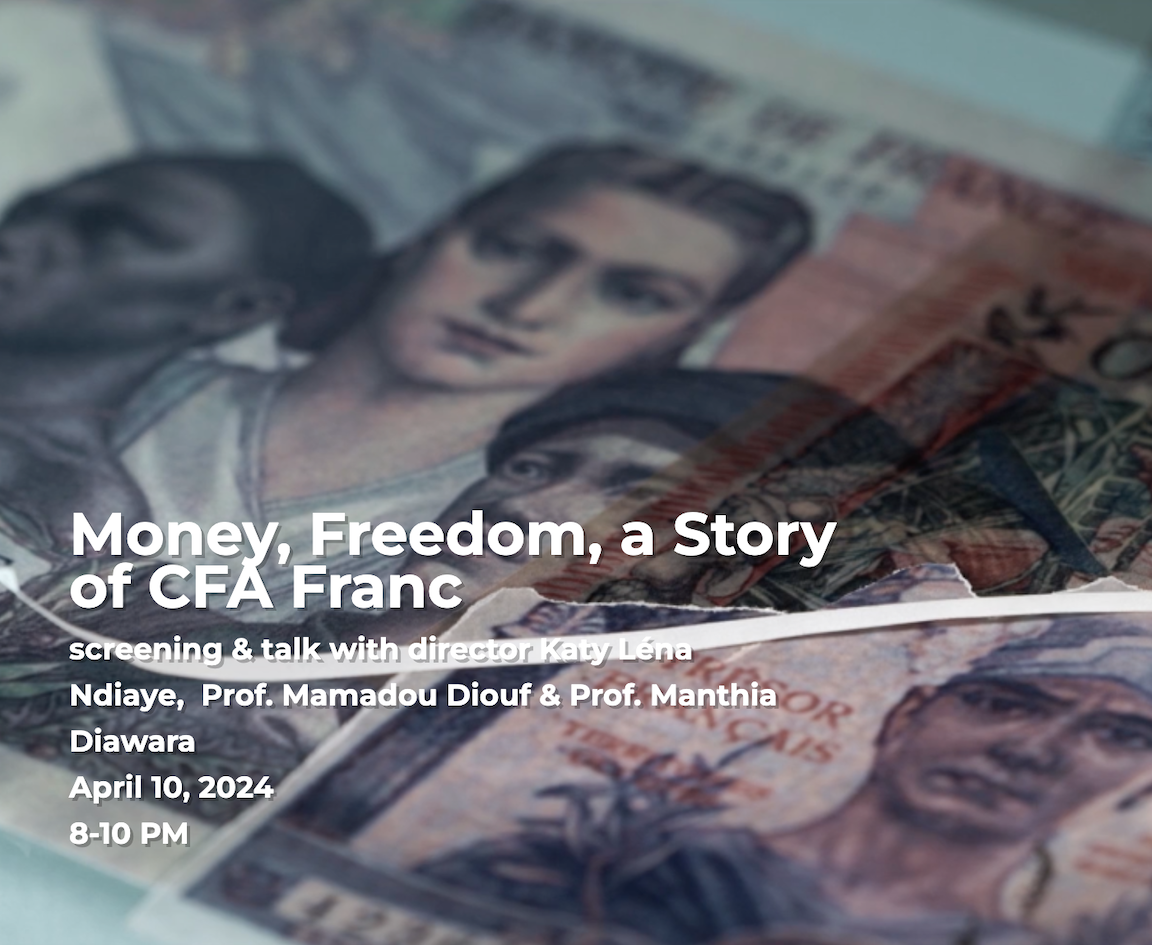 Money, Freedom_A Story of the CFA Franc