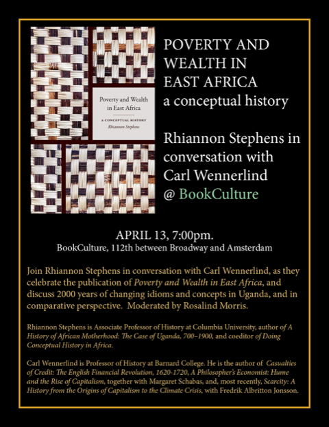 Poverty and Wealth in East Africa. April 13th, 2023, 7pm, Book Culture, 536 W 112th St New York, NY 10025